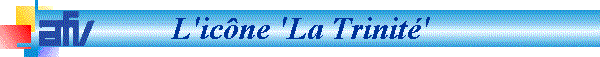 L'icne 'La Trinit'